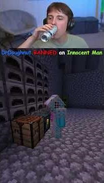 Drdonut banned non-cheater in minecraft