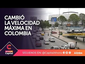 Maximum speed on Colombian roads has changed