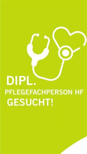 Dipl. Pflegefachperson HF gesucht