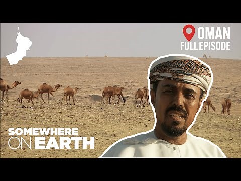 Uncovering Oman: The Arabian Oasis | Somewhere on Earth Documentary