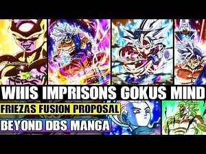 Beyond Dragon Ball Super Whis Imprisons Ultra Instinct Goku! Frieza Offers Cooler To Use Fusion