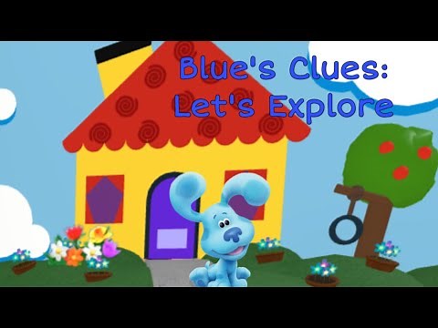 Blue Clues- Explore Blue's House