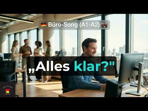 Arbeit & Büro (Work & Office) – Learn German with Music for Beginners (A1-A2) 🇩🇪