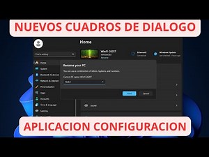 ✅ Panel de Configuracion ✅ Nuevos Cuadros de Dialogo Modernos en Windows 11