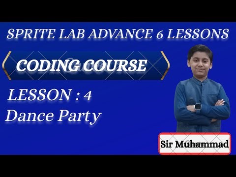 Sprite Lab Advance Course Lesson 4 Dance Party