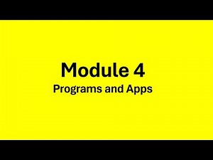 Study Guide: Module 4 Programs and Apps