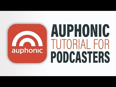 The Complete Guide to Auphonic for Podcasters