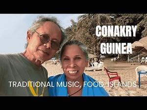 30 Days in Conakry, Guinea: Music, Food, and Islands ‪@nullacruising‬