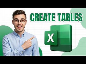 How To Create Tables In Excel [2026 Guide]