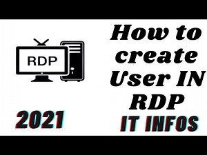 How to Create User Account In Remote Desktop Protocol [RDP] 2021