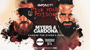 Impact Wrestling Results (4/15) - Pick Your Poison Match – Brian Myers and Matt Cardona – Brian Myers Defeated Jake Something by Pinfall via Roster Cut, Sami Callihan Defeated Matt Cardona by Pinfall vie a Package Piledriver - The Overtimer