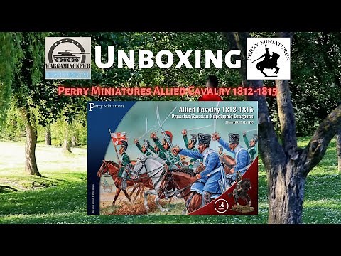 Unboxing Perry Miniatures Allied Cavalry 1812-1815