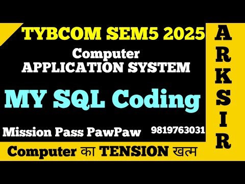 My SQL CODING |COMPUTER APPLICATION|SEM5 |TYBCOM Sem5|Imp QUESTION| MUMBAI UNIVERSITY SOLUTION