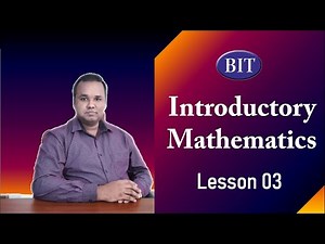 BIT Semester 1 - Intro. Maths. Lesson 3
