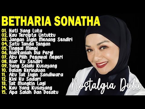 Betharia Sonata| Lagu Lawas Terbaik | Lagu Pop Nostalgia 80an - 90an | Lagu Kenangan