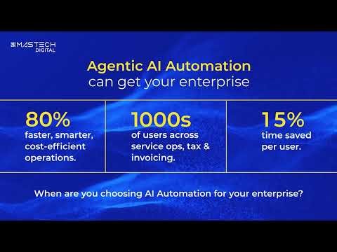 Mastech Digital- Driving Agentic AI Automation for Enterprises