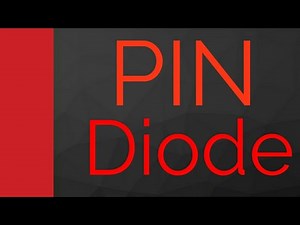 PIN Diode (Symbol, Basics, Structure, Biasing, Working, Characteristics & Applications) Explained