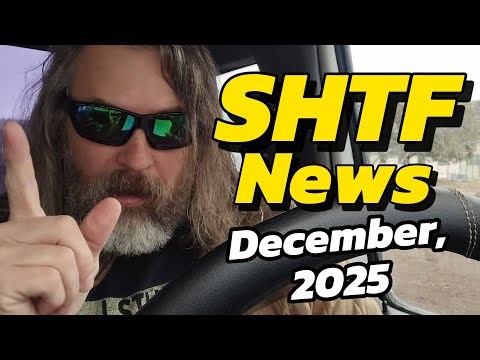 SHTF News Ep. 12, December 2025