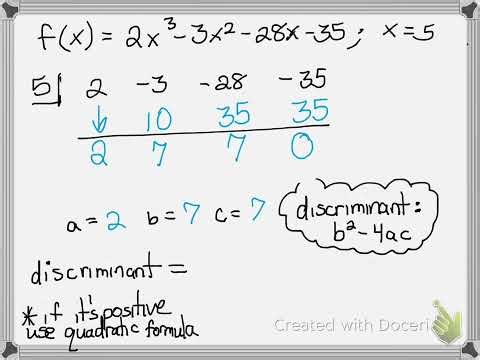 Factoring Polynomials using Synthetic Division, Discriminant, & Quadratic Formula (Part 3)