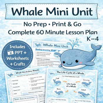 Whales Mini Lesson | No Prep Print & Go 1 Hour Lesson + PowerPoint | K–4