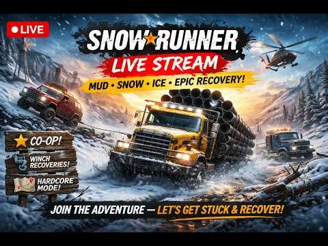 🔴Snowrunner🔴#NO MODS🚛🚚📺📡😍 #[Multiplayer]# 😍.Chaos: Mud, Trucks & Mayhem LIVE!