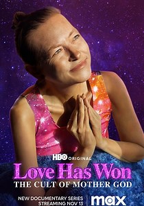 Love Has Won: The Cult of Mother God Season 1 - streaming