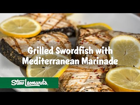 How to Grill Swordfish For Best Flavor | Make a Simple Marinade