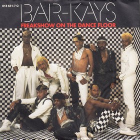 Bar-Kays - Freakshow On The Dance Floor