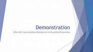 Insert A Multilevel Bulleted List To A Slide In A PowerPoint Presentation Using Office 365