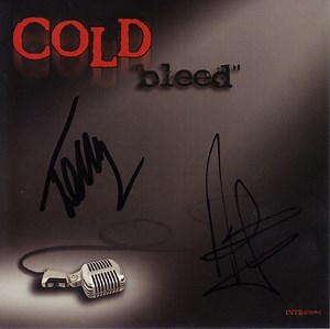 Cold - Bleed