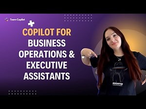 Copilot for Business Operations & Executive Assistants