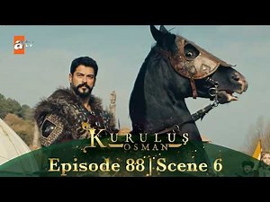 Kurulus Osman Urdu | Season 4 Episode 88 Scene 6 I Ham hargiz nahin rukenge!