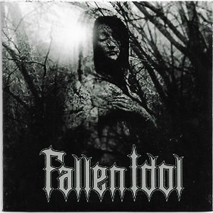 Fallen Idol - Fallen Idol