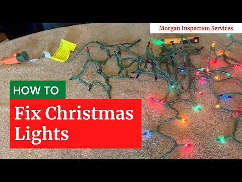 How to Fix Christmas Lights