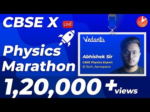 CBSE Class 10 Full Physics Crash Course | Physics Marathon Revision Score 100% ‪@Vedantu9_10‬