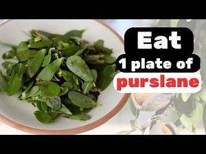 Discover the Surprising Health Benefits of Eating Purslane!
