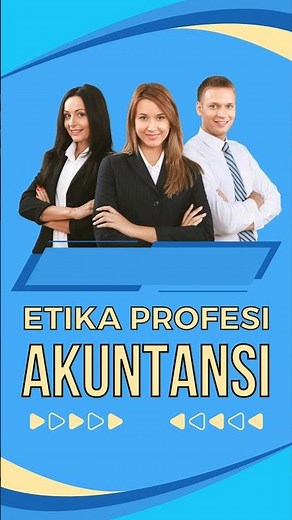 ETIKA PROFESI AKUNTANSI