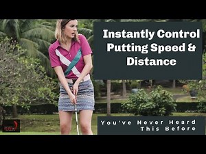 Instantly Control Golf Putting Speed And Distance