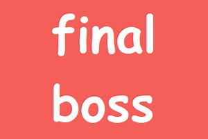 final boss - Free Addicting Game ★★★★★