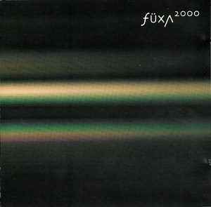 Füxa - Füxa 2000