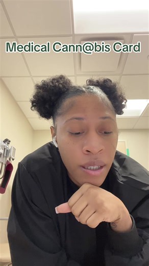 Do with this information what you will 😙💚 #medicalcanabizzzzszzz | cac card