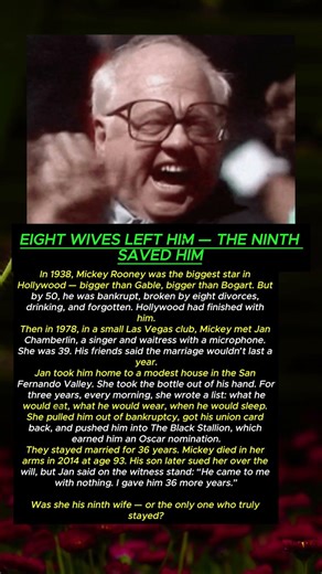 Mickey Rooney & Jan Chamberlin: The Wife Who Stayed