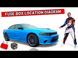 DODGE CHARGER FUSE BOX LOCATION DIAGRAM 201 2014 2015 2016 2017 2018 2019 2020 2021 2022 2023 2024