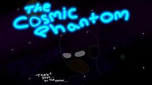 THE COSMIC PHANTOM REMASTERED