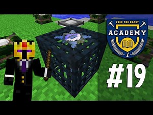 FTB ACADEMY #19 : ON STABILISE UN SPAWNER !