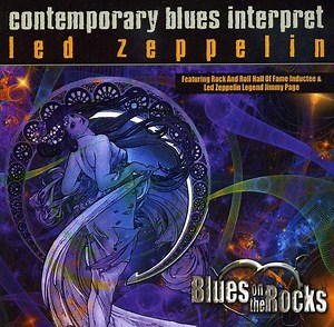 Various - Contemporary Blues Interpret Led Zeppelin