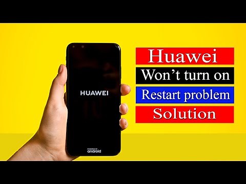 How to Fix Huawei mobile auto restart problem, Huawei won't turn on, Huawei y7 pro keeps restarting