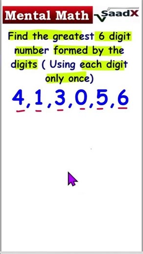 Find the greatest 6 digit number formed by the digits | 1-Minute Math Tricks for Grade 5 & 6