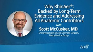 Why RhinAer with Dr. McCusker Video | Aerin Medical