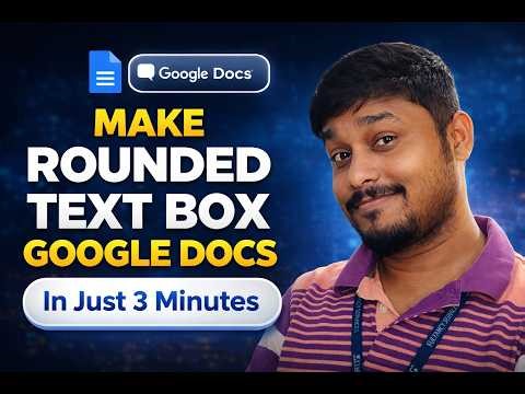 How to Make Rounded Text Box in Google Docs